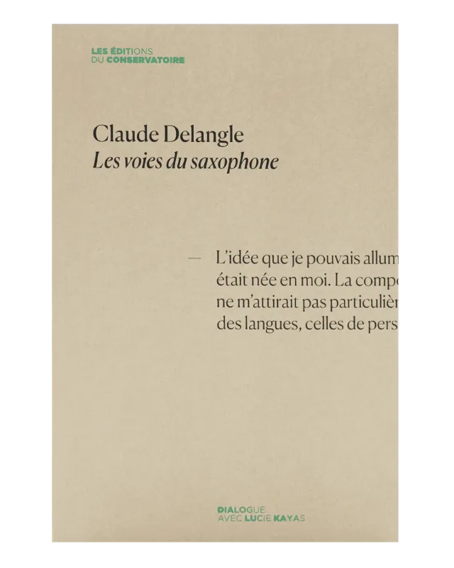 Selmer Paris Les Voies du Saxophone boek Delangle