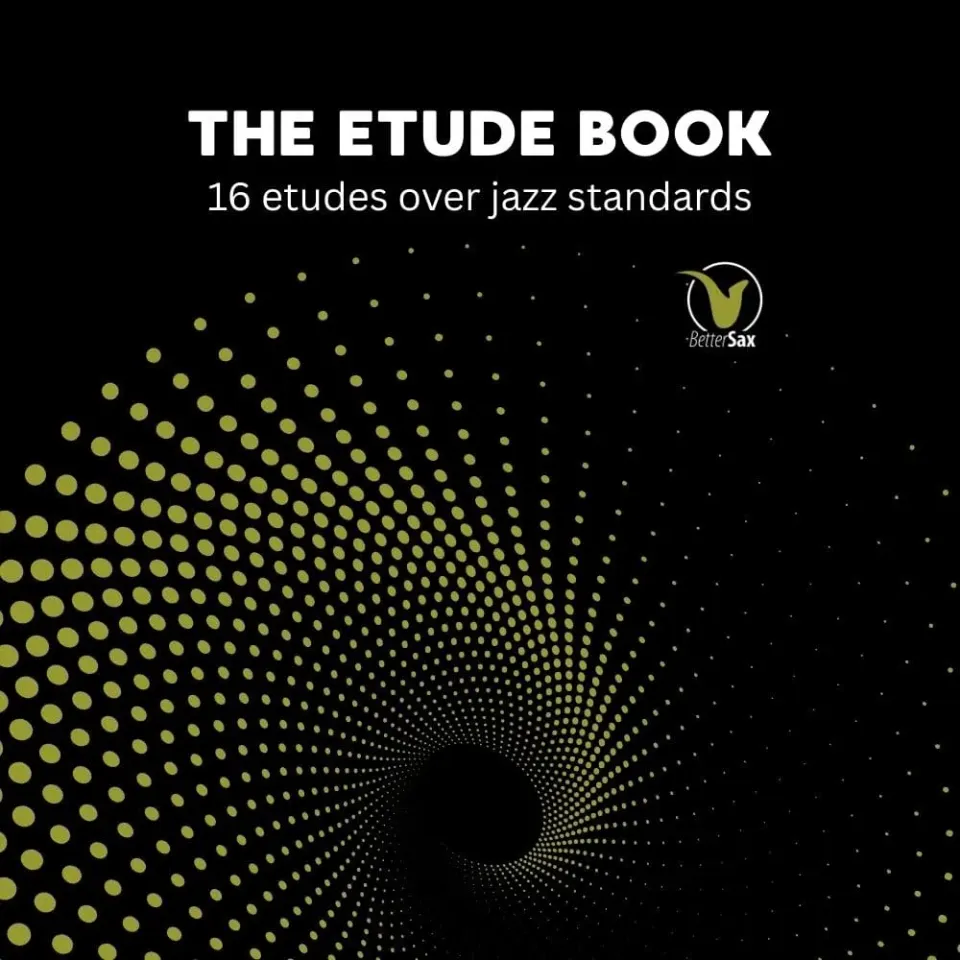 BetterSax The Etude Book etudeboek 16 jazz standards